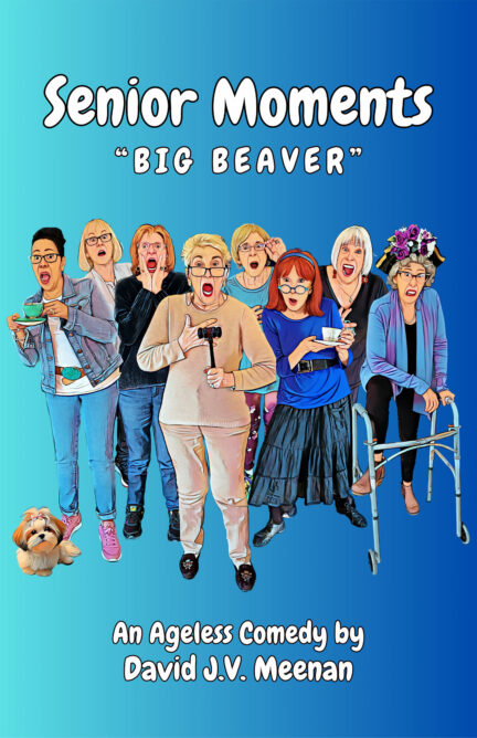 Senior Moments – Big Beaver